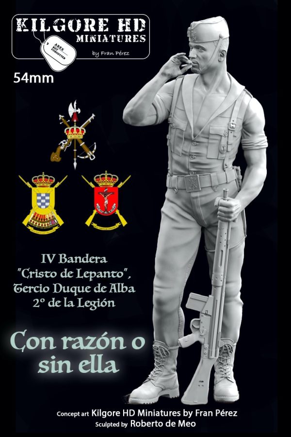 Legionario 54mm "Con razón o sin ella"